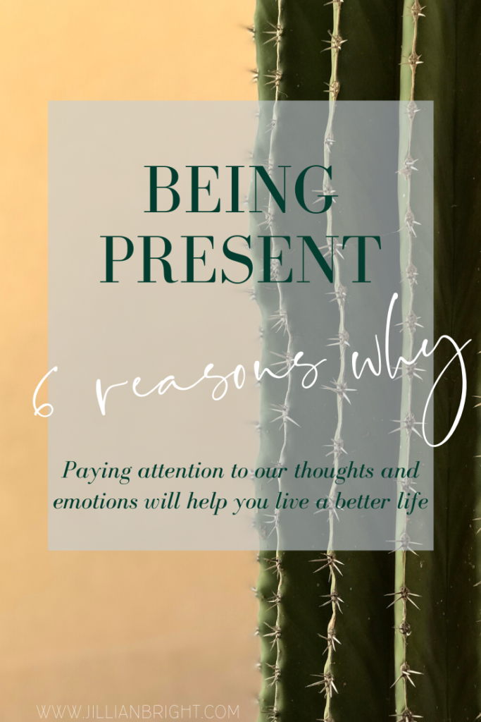 Being Present