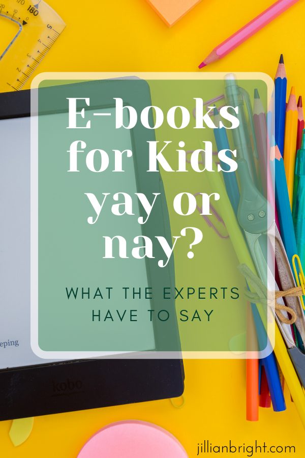 E-Books for Kids: Yay or Nay?